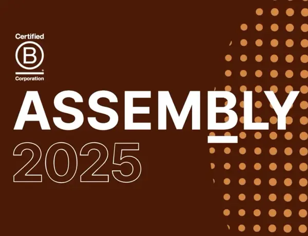 Assembly 2025: A B Corp Gathering