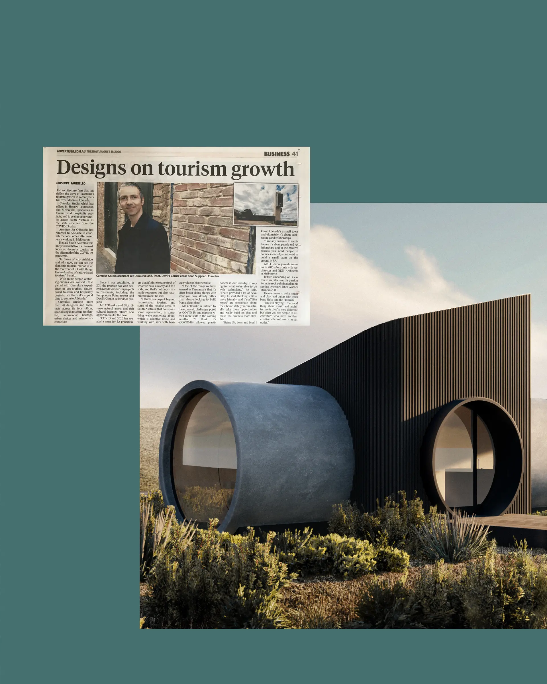 Final collage slide, showcasing Jet featured in a newspaper article titled 'Designs on tourism growth' about Cumulus opening a studio in Adelaide, and a render of one of the Ponderosa pods, characterised by dark vertical timber panelling on a central volume, pierced by a large concrete tube laying horizontally, with windows and glazed doors at either end.